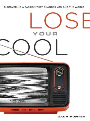 cover image of Lose Your Cool, Revised and Expanded Edition